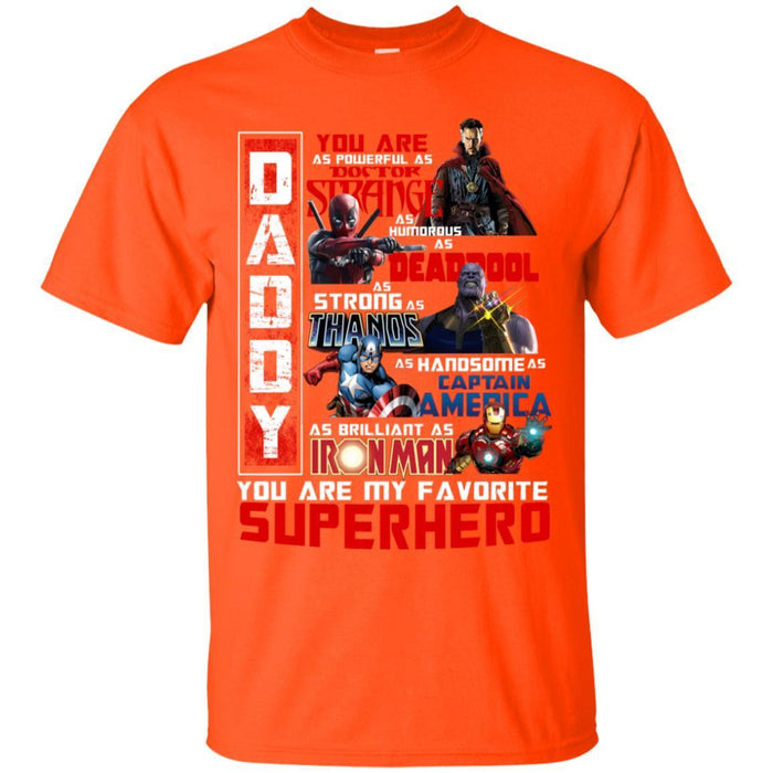 Daddy-You-Are-As-Powerful-As-Doctor-Strange-You-Are-My-Favorite-Superhero-Shirt-2