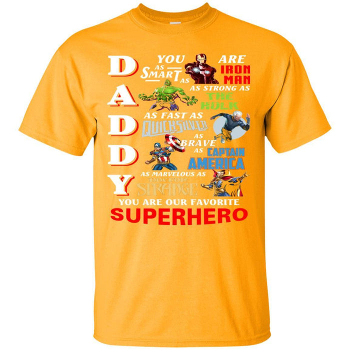 Daddy-You-Are-As-Smart-As-Iron-Man-You-Are-Our-Favorite-Superhero-Shirt-2