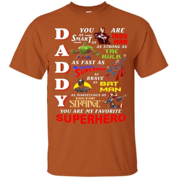 Daddy-You-Are-My-Favorite-Superhero-Movie-Fan-T-shirt-1