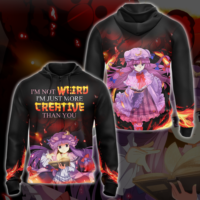 Im-not-weird-im-just-more-creative-than-you-Anime-All-Over-Print-T-shirt-Zip-Hoodie-Pullover-Hoodie-1