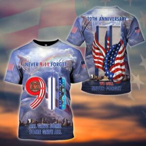 20Th Anniversary We Will Never Forget 9 11Th 3D All Over Print Hoodie And Shirt