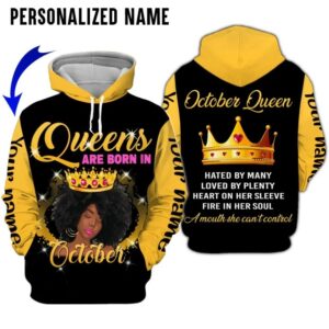 A Queen Was Born In October Custom Name 3D Hoodie