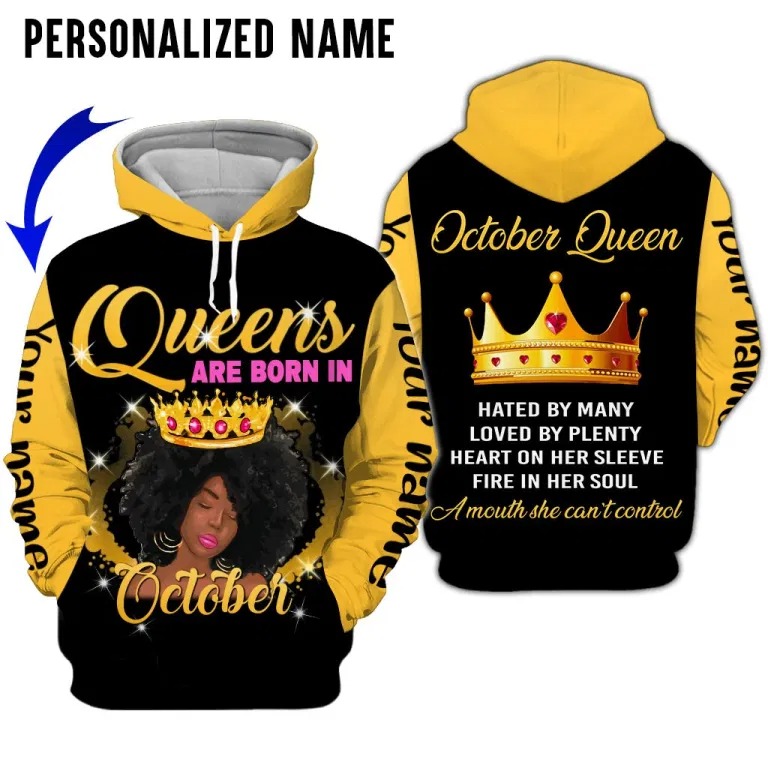 A Queen Was Born In October Custom Name 3D Hoodie A Queen Was Born In October Custom Name 3D Hoodie