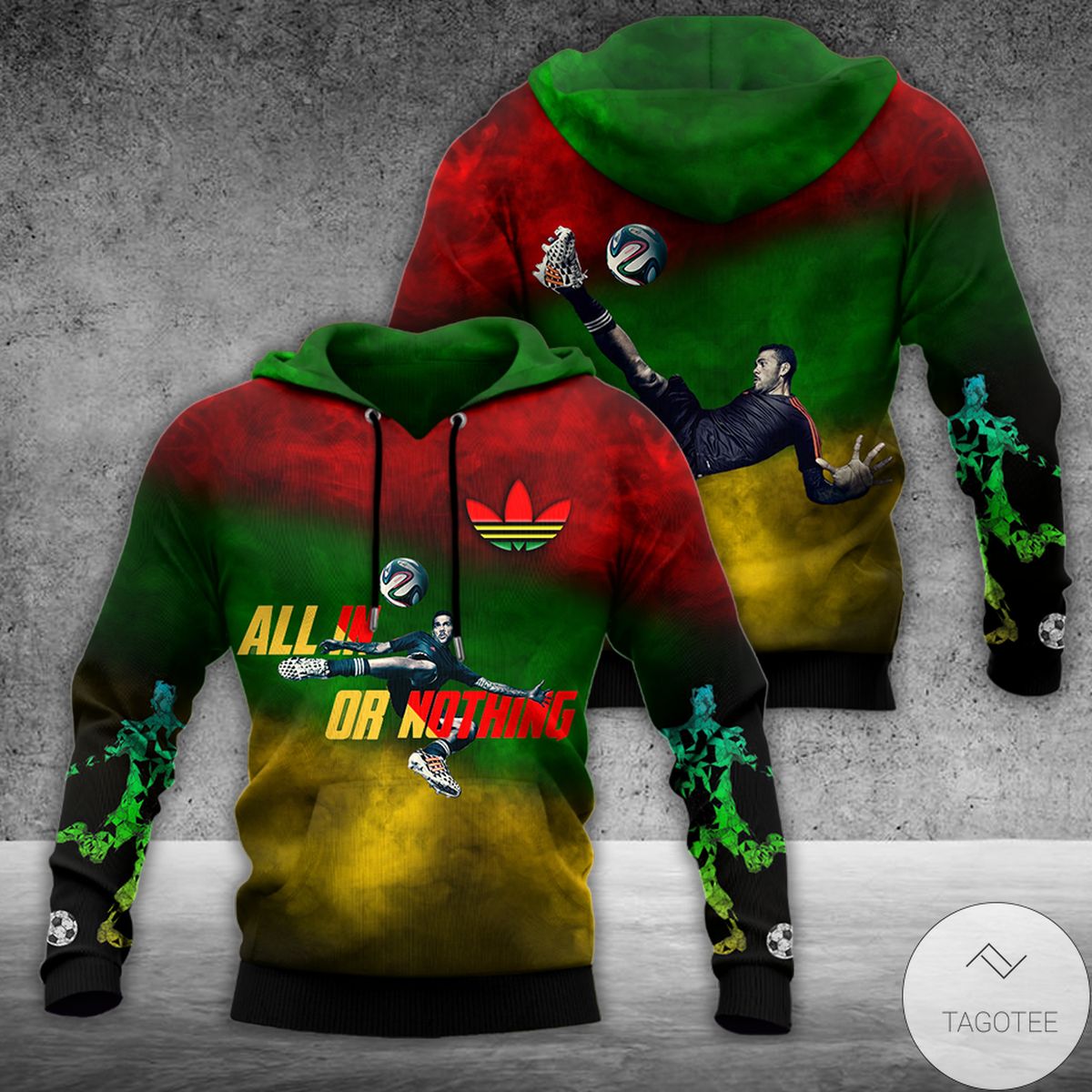 All In Or Nothing Football 3D Hoodie All In Or Nothing Football 3D Hoodie