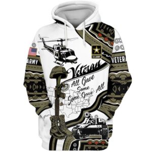 Army Veteran All Gave Some Some Gave All 3D Shirt
