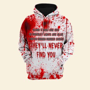 Best Halloween They’Ll Never Find You All Over Print Hoodie And T-Shirt