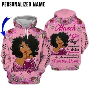 Black Queen March Girl I Am The Storm Custom Name 3D Hoodie