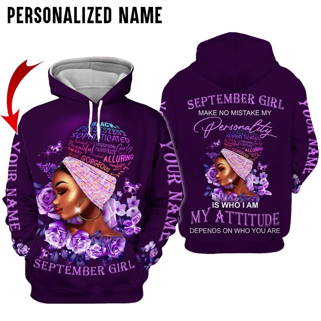 Black September Girl Make No Mistake My Personality Is Who I Am Custom Name Hoodie And Shirt Black September Girl Make No Mistake My Personality Is Who I Am Custom Name Hoodie And Shirt