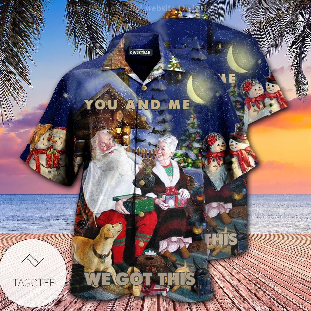 Christmas You And Me We Got This Edition Hawaiian Shirt Christmas You And Me We Got This Edition Hawaiian Shirt
