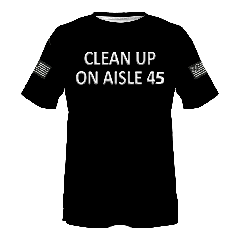 Cleanup On Aisle 45 3D Hoodie And Tshirt Cleanup On Aisle 45 3D Hoodie And Tshirt