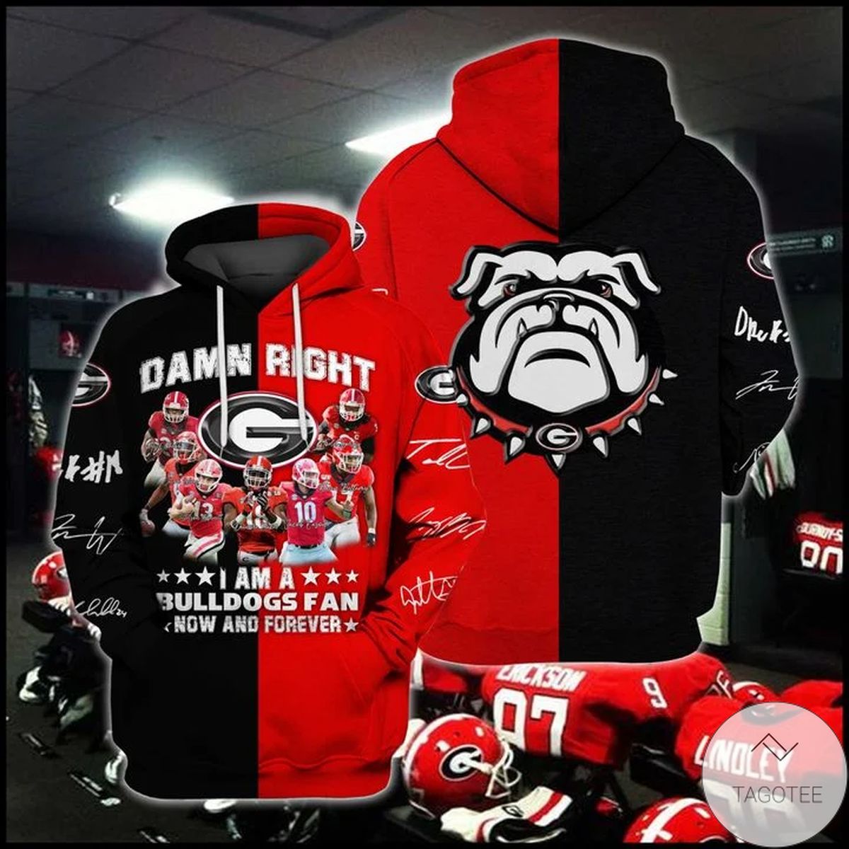 Damn Right I Am A Georgia Bulldogs Fan Now And Forever Hoodie Damn Right I Am A Georgia Bulldogs Fan Now And Forever Hoodie