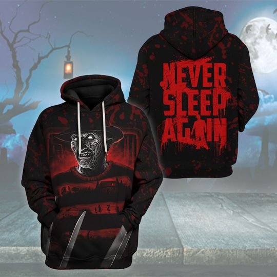 Freddy Krueger Never Sleep Again 3D Hoodie Freddy Krueger Never Sleep Again 3D Hoodie