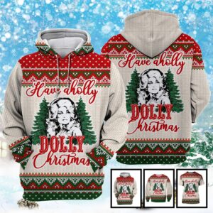 Have A Holly Dolly Christmas 3D Shirt
