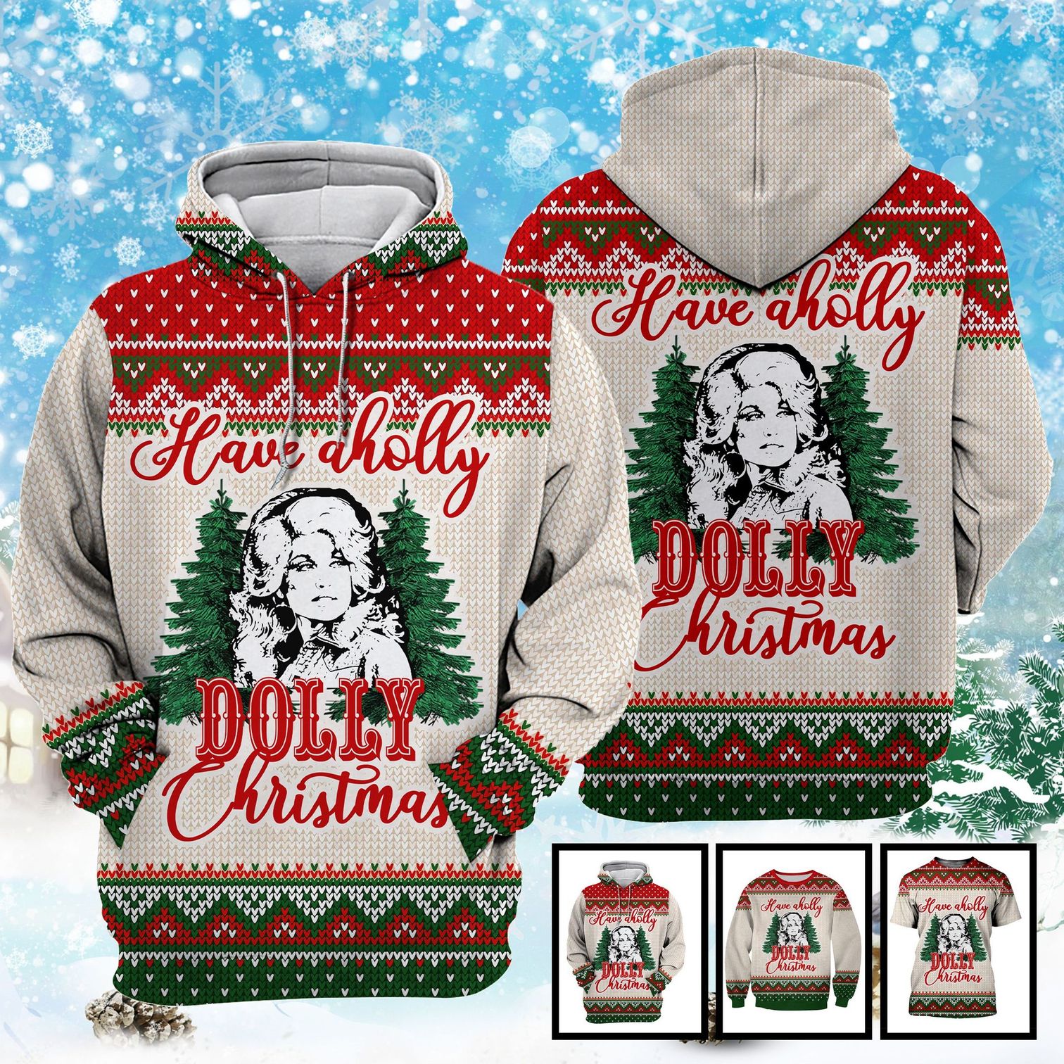 Have A Holly Dolly Christmas 3D Shirt Have A Holly Dolly Christmas 3D Shirt