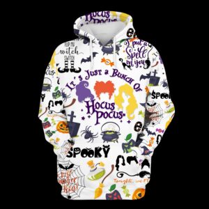 Hocus Pocus It’S Just A Bunch Of Spooky Halloween Shirt Hoodie