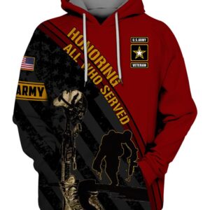 Honoring All Who Served Us Army Veteran 3D Shirt