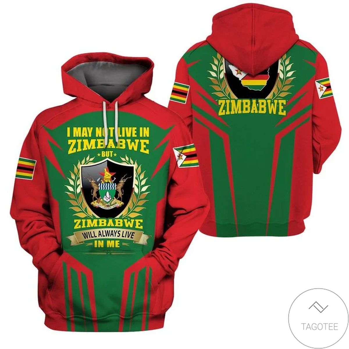 I May Not Live In Zimbabwe 3D Hoodie I May Not Live In Zimbabwe 3D Hoodie