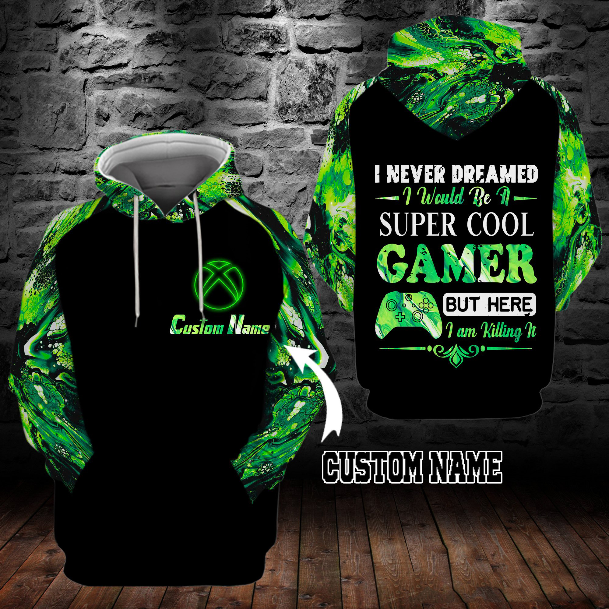 I Never Dreamed I Would Be A Super Cool Gamer Personalized Custom Name 3D Hoodie I Never Dreamed I Would Be A Super Cool Gamer Personalized Custom Name 3D Hoodie