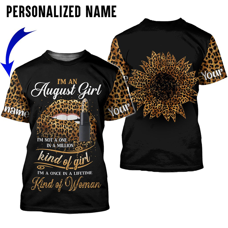 Im An August Girl Im Not A One In A Milion Kind Of Girl Im A Once In A Lifetime Kind Of Woman Custom Name Shirt And Hoodie Im An August Girl Im Not A One In A Milion Kind Of Girl Im A Once In A Lifetime Kind Of Woman Custom Name Shirt And Hoodie