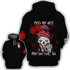 It Pennywise Skull Piss Me Off I Will Make You Float Too 3D Hoodie