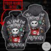 Jack Skellington All I Want For Christmas Is Halloween 3D Hoodie