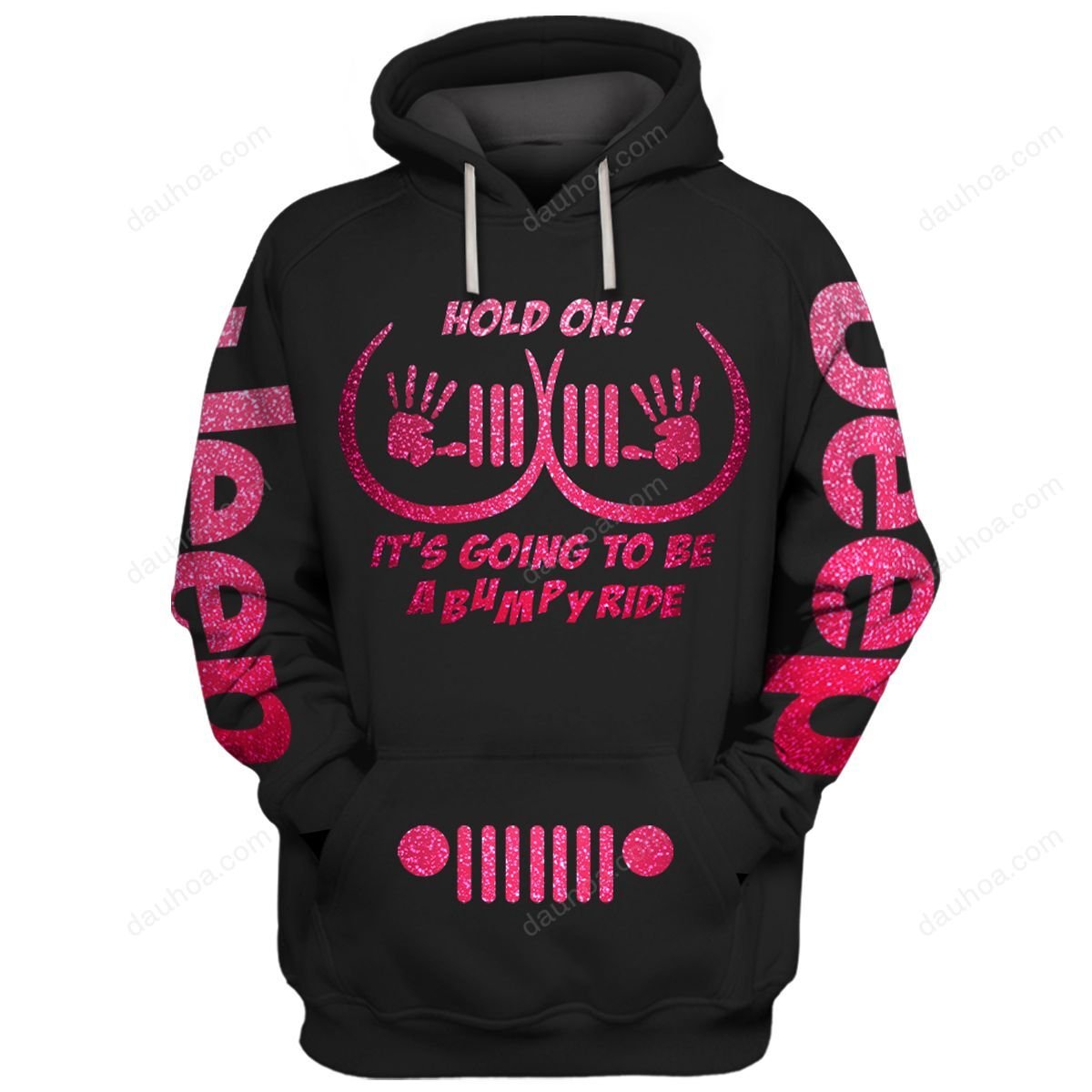 Jeep Hold On It’S Going To Be A Bumby Ride 3D Hoodie Jeep Hold On It’S Going To Be A Bumby Ride 3D Hoodie