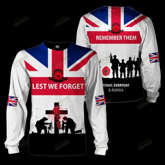 Lest We Forget Uk Veteran Cross Remember Them Today Everday Always 3D Shirt Lest We Forget Uk Veteran Cross Remember Them Today Everday Always 3D Shirt