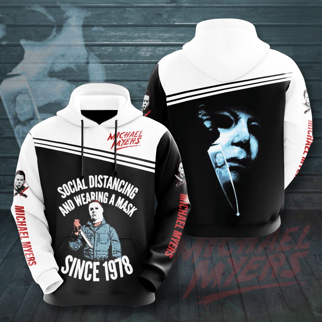 Michael Myers Social Distancing And Wearing A Mask Since 1978 3D Hoodie Michael Myers Social Distancing And Wearing A Mask Since 1978 3D Hoodie