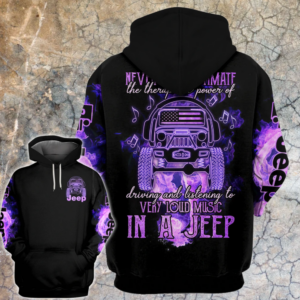 Never Underestimate The Therapeutic Power Of Driving And Listening To Very Loud Music In A Jeep All Over Printed 3D Hoodie