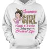 November Girl Faith And Favor Living My Blessed Life 3D Hoodie And T Shirt