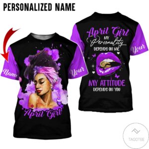 Personalized Name April Girl My Personality Depends On Me All Over Print Hoodie
