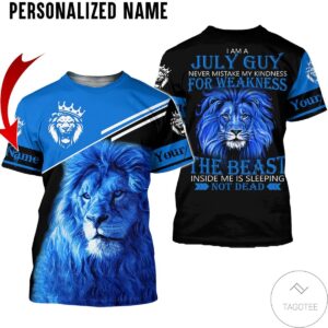 Personalized Name I’M July Guy The Beast Not Dead All Over Print Hoodie