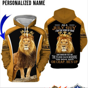Personalized Name Lion As A July Guy I Am The Kind Of Man 3D Hoodie
