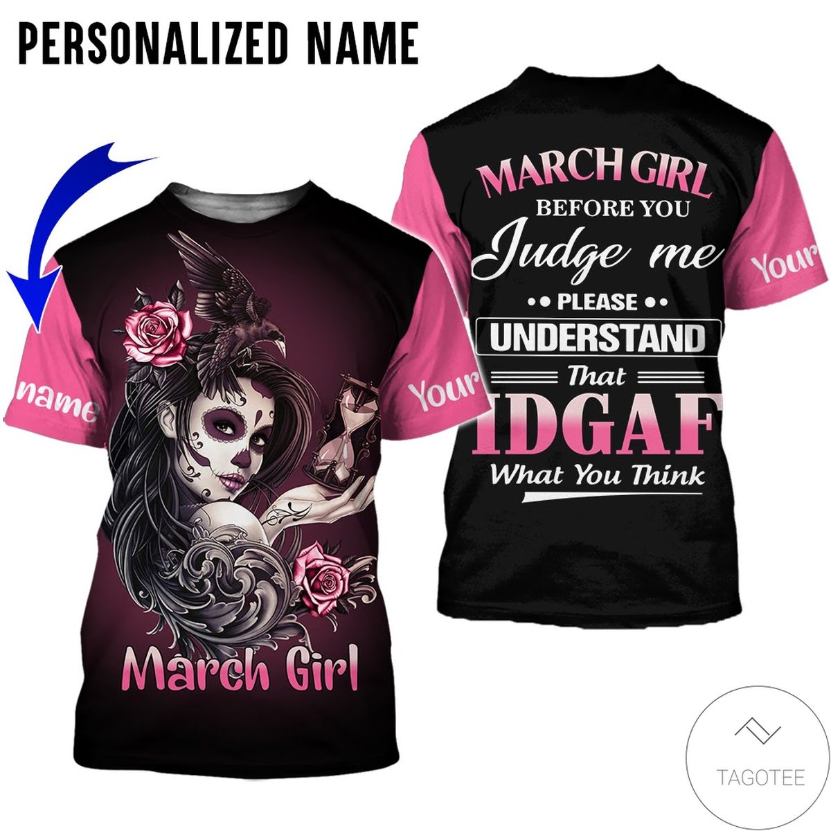 Personalized Name March Girl Idgaf All Over Print Hoodie Personalized Name March Girl Idgaf All Over Print Hoodie