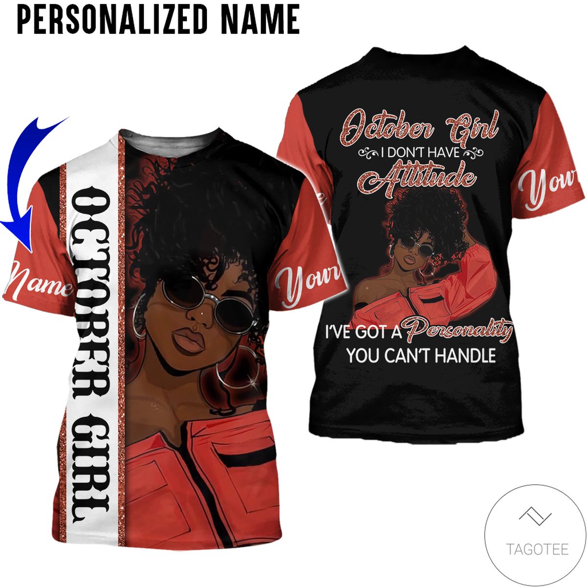Personalized Name October Girl I Don’T Have Attitude All Over Print Hoodie Personalized Name October Girl I Don’T Have Attitude All Over Print Hoodie