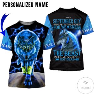 Personalized Name September Guy Wolf The Beast Not Dead All Over Print Hoodie