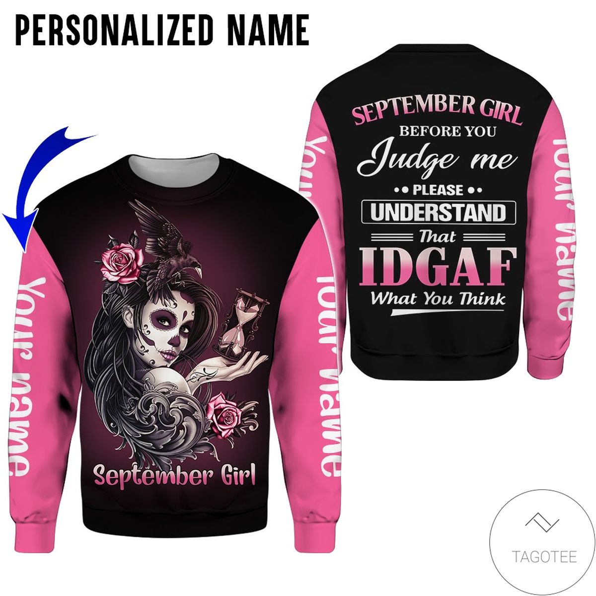 Personalized Name Tattoo Skull September Girl Idgaf All Over Print Hoodie Personalized Name Tattoo Skull September Girl Idgaf All Over Print Hoodie