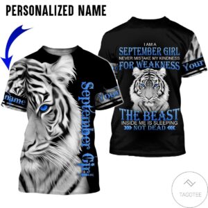 Personalized Name Tiger September Girl The Beast Not Dead All Over Print Hoodie