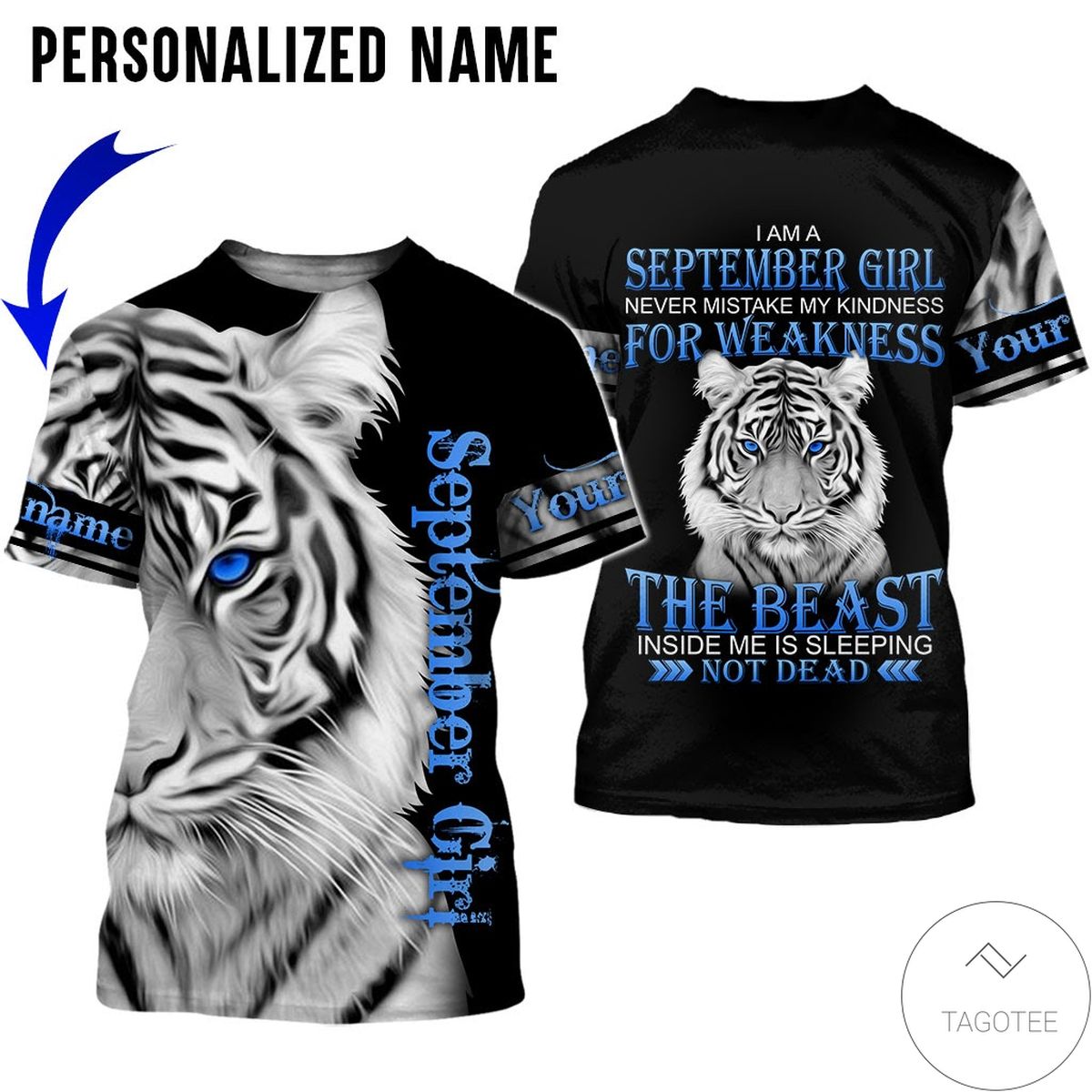 Personalized Name Tiger September Girl The Beast Not Dead All Over Print Hoodie Personalized Name Tiger September Girl The Beast Not Dead All Over Print Hoodie