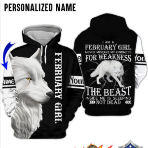 Personalized Name Wolf I Am A February Girl 3D Hoodie