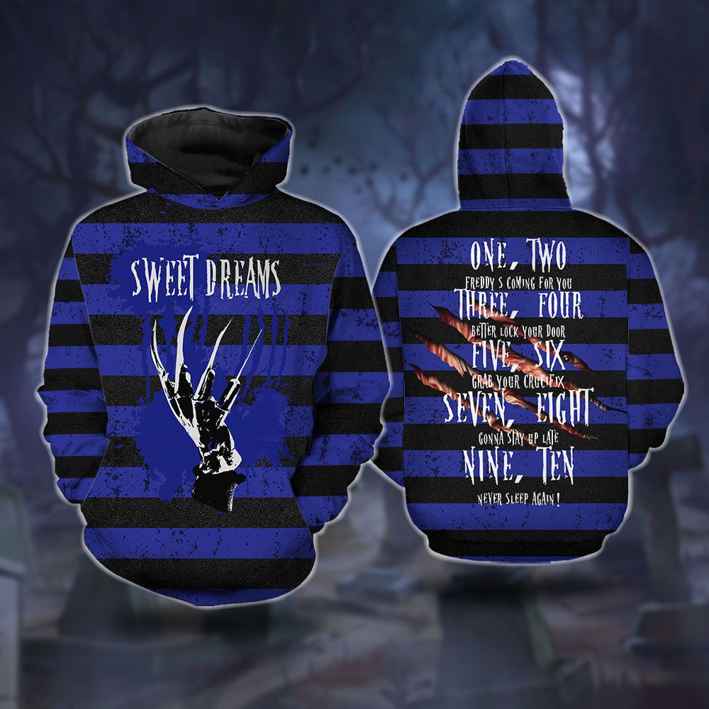Sweet Dreams One Two Freddy Is Coming 3D Hoodie Sweet Dreams One Two Freddy Is Coming 3D Hoodie