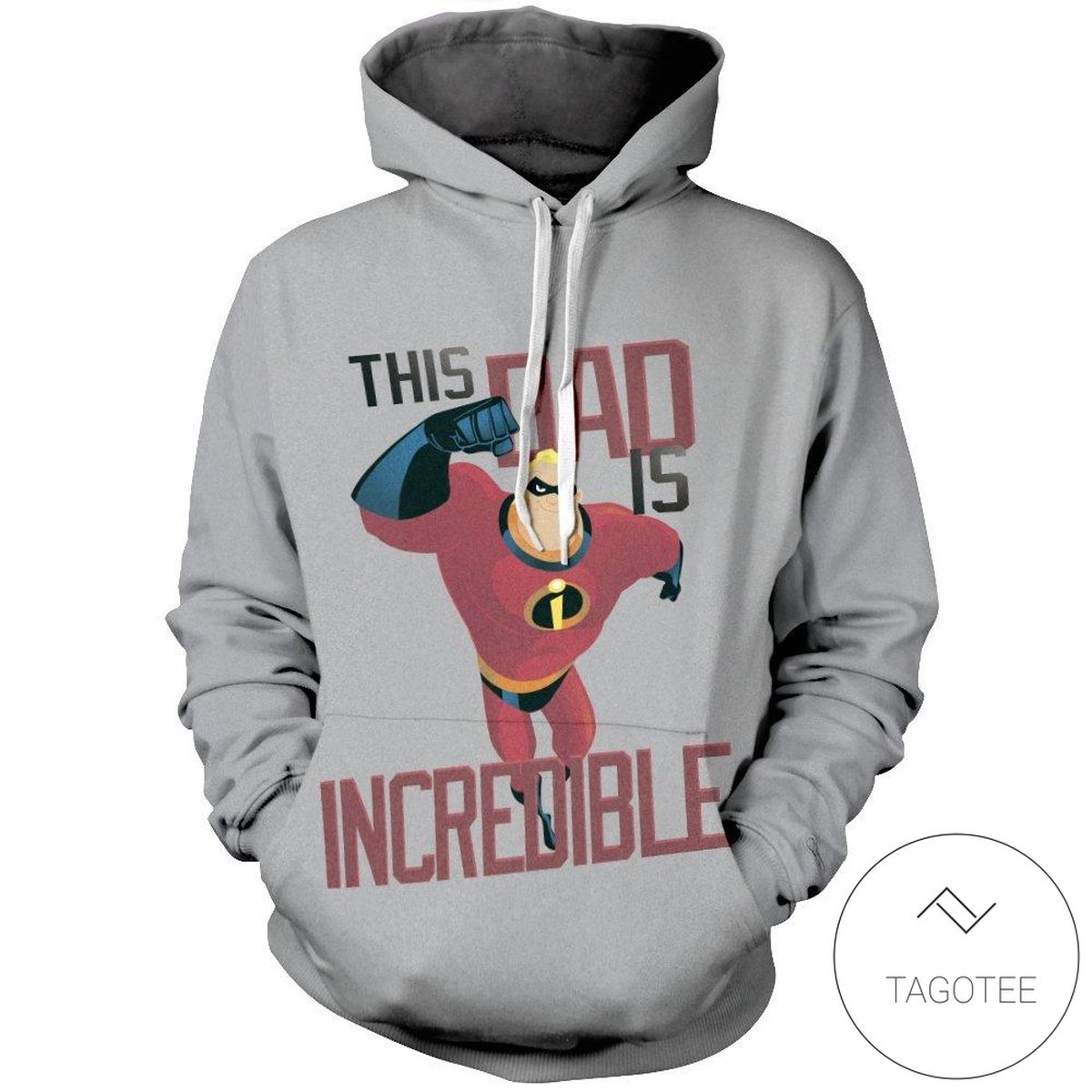 This Dad Is Incredible Pullover Hoodie Tagotee This Dad Is Incredible Pullover Hoodie Tagotee
