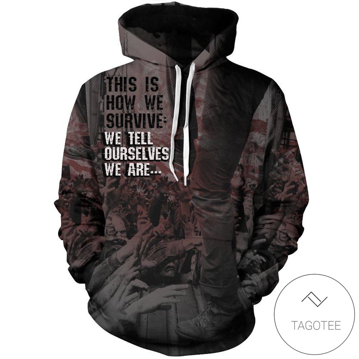 Twd This Is How We Survive Pullover Hoodie Twd This Is How We Survive Pullover Hoodie