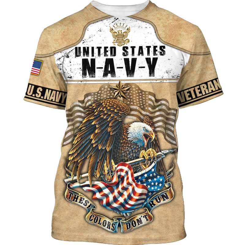 Us Navy Veteran Eagle These Colors Don’T Run 3D Shirt Hoodie Us Navy Veteran Eagle These Colors Don’T Run 3D Shirt Hoodie