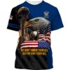 Us Navy Veteran Eagle We Don’T Know Them All But We Owe Them All 3D Shirt Hoodie